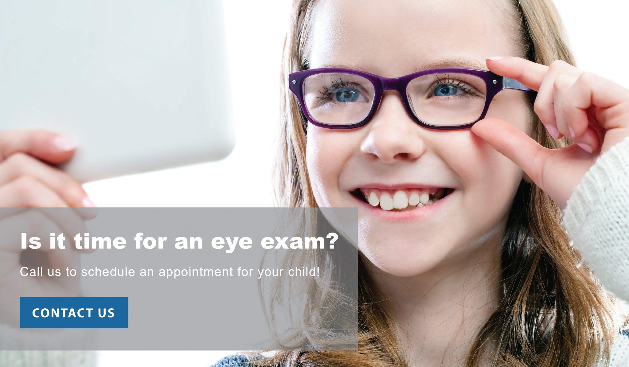 Eye Exams For Children | When Should You Take Your Child to the Eye Doctor for the First Time? | Routine Eye Exams | EPF Eye Care | Lafayette, Indiana Pediatric Optometrist | Eye Doctor for Kids in Lafayette, Indiana 